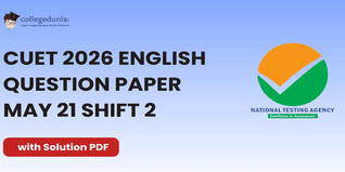 CUET 2026 English May 21 Shift 2 Question Paper- Download Answer Key and Solution PDF